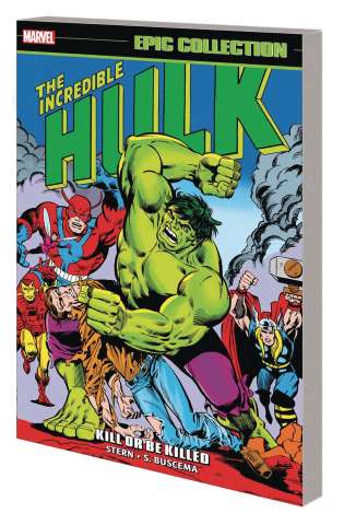 The Incredible Hulk Vol. 9: Kill or be Killed (Epic Collection)