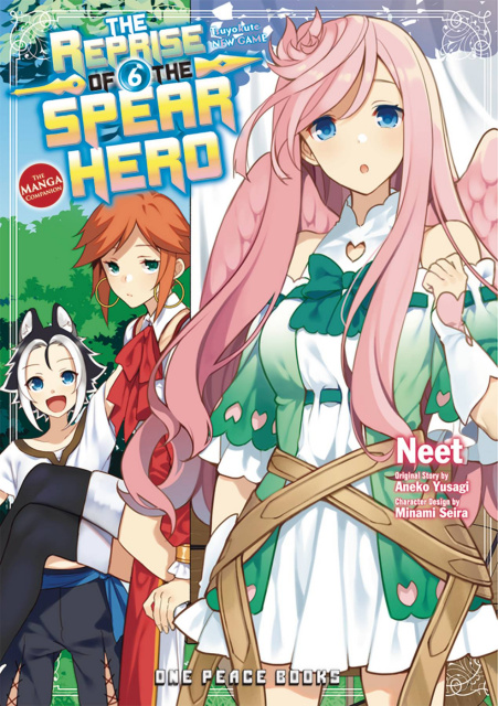The Reprise of the Spear Hero Vol. 6