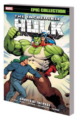 The Incredible Hulk: Ghosts of the Past (Epic Collection)