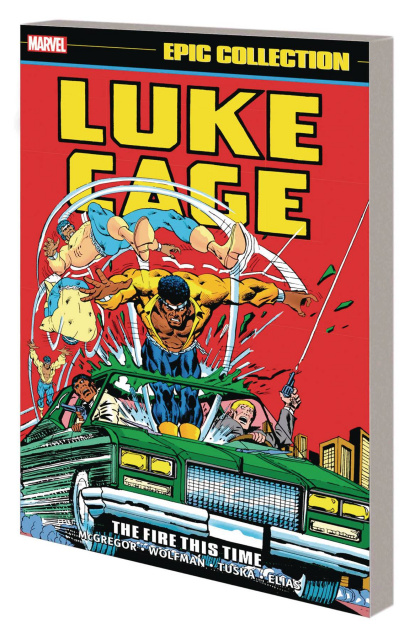 Luke Cage: The Fire This Time (Epic Collection)