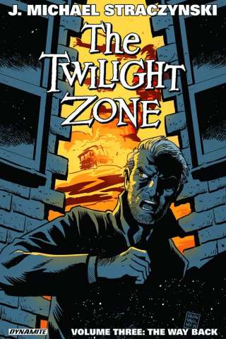 The Twilight Zone Vol. 3: The Way Back