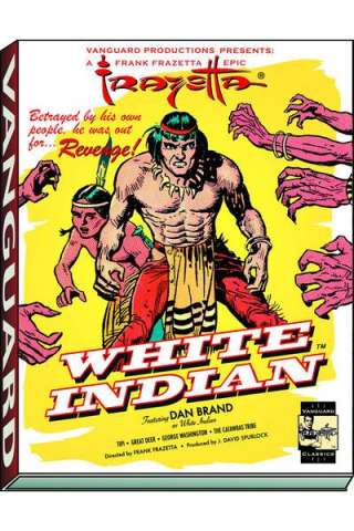 Vanguard Frazetta Classics Vol. 2: White Indian