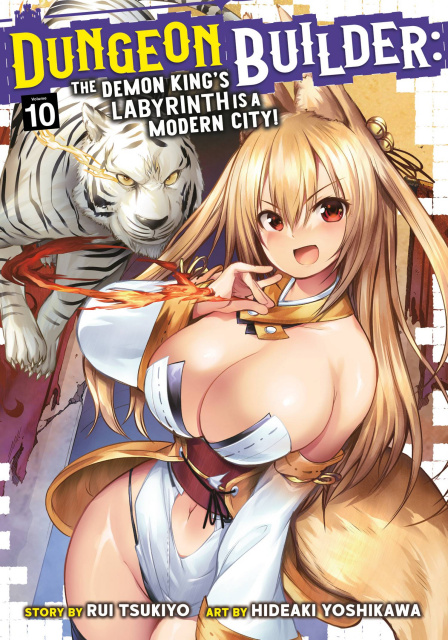 Dungeon Builder: The Demon King's Labyrinth is a Modern City! Vol. 10