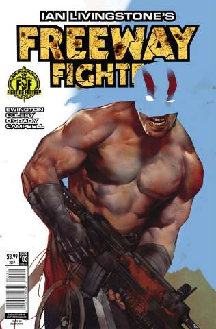 Freeway Fighter #3 (Oliver Cover)