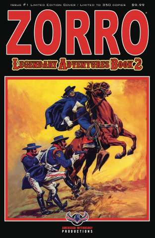 Zorro: Legendary Adventures, Book 2 #1 (Blazing Blades Cover)
