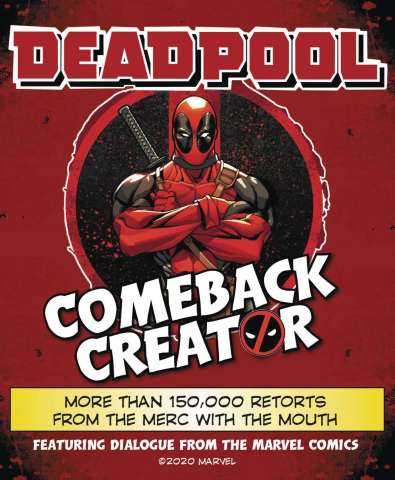 Deadpool: Comeback Creator