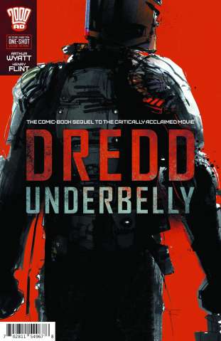 Dredd: Underbelly Movie Sequel (2nd Printing)