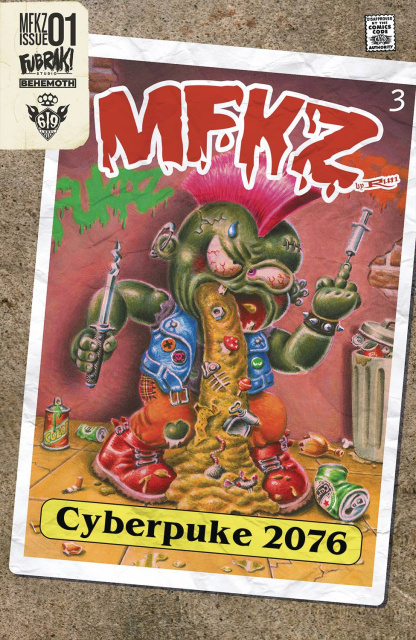 MFKZ #1 (10 Copy Cyberpuke 2076 Cover)