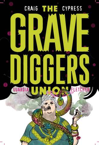 The Gravediggers Union #2