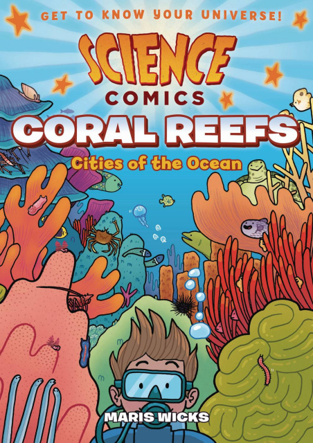 Science Comics: Coral Reefs - Cities of the Ocean