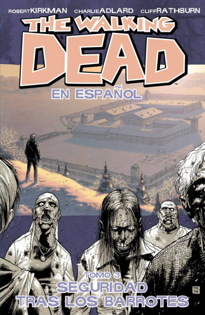 The Walking Dead: En Espanol Vol. 3