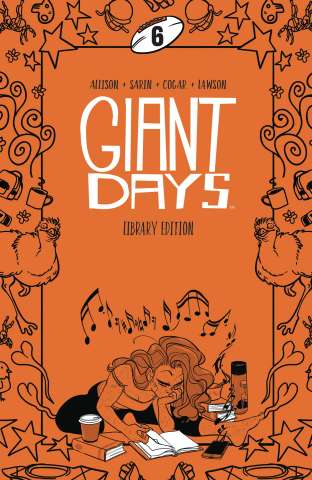 Giant Days Vol. 6 (Library Edition)