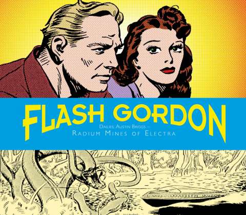 Flash Gordon Dailies Vol. 8: Radium Mines of Electra