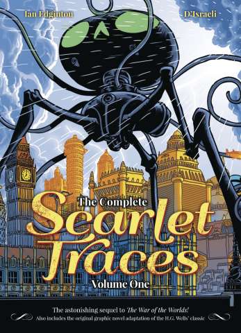 The Complete Scarlet Traces Vol. 1