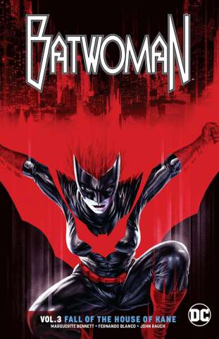 Batwoman Vol. 3: The Fall of the House of Kane