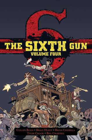 The Sixth Gun Vol. 4