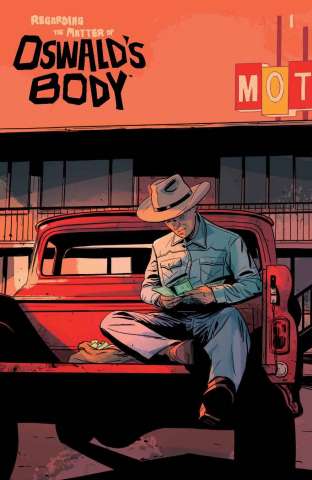 Regarding the Matter of Oswald's Body #1 (Reveal Cover)