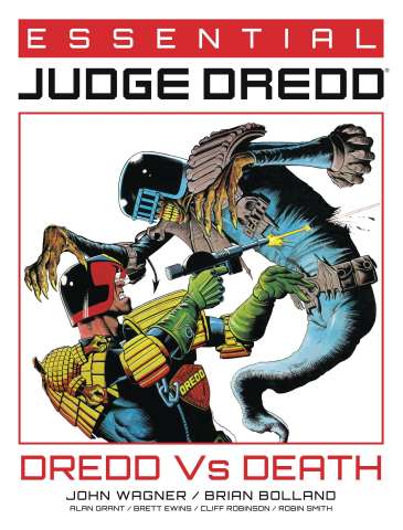 Essential Judge Dredd Vol. 4: Dredd vs. Death