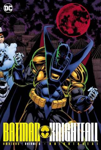 Batman: Knightfall Vol. 2: Knightquest (Omnibus)