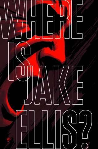 Where Is Jake Ellis? #4