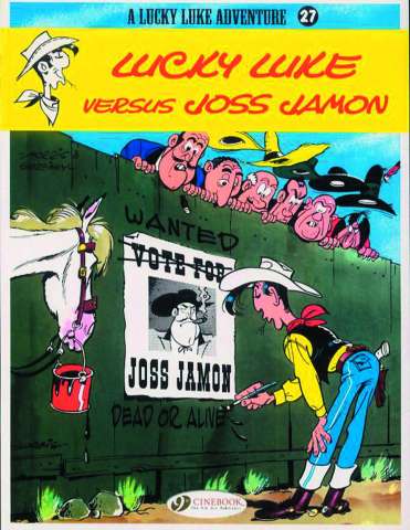 Lucky Luke Vol. 27: Lucky Luke vs. Joss Jamon