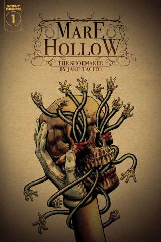 Marehollow, The Shoemaker #1 (Jake Tacito Cover)