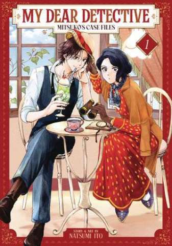 My Dear Detective: Mitsuko's Case Files Vol. 1