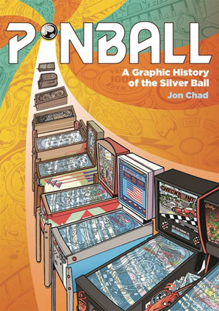 Pinball: A Graphic History of the Silver Ball