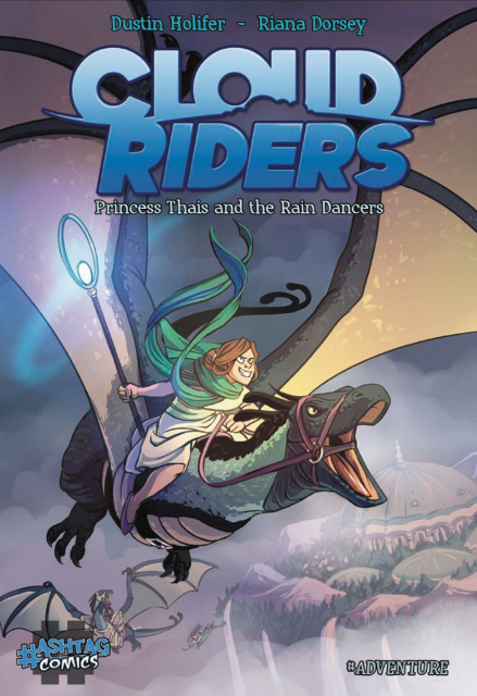 Cloud Riders Vol. 1: Princess Thais and the Rain Dancers