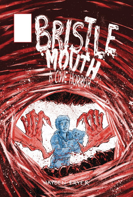 Bristlemouth: A Cove of Horror #1