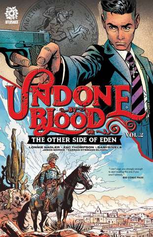 Undone By Blood Vol. 2: The Other Side of Eden