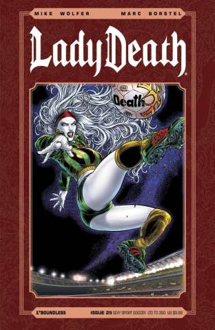 Lady Death #25 (Sexy Sport Soccer Cover)