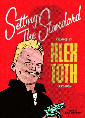 Setting the Standard: Alex Toth, 1952-1954