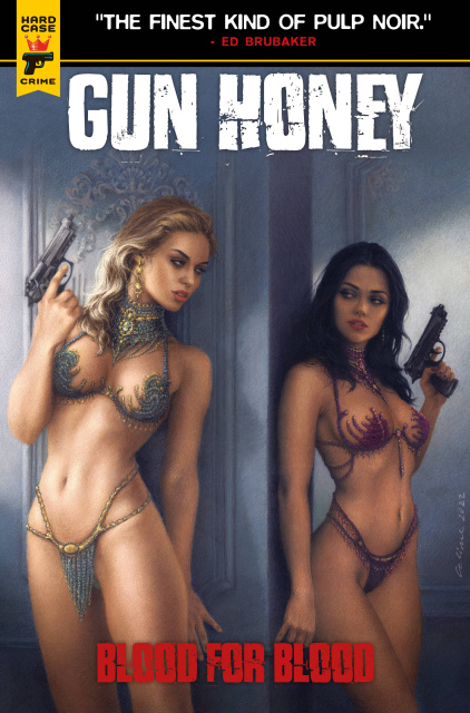 Gun Honey: Blood for Blood #3 (Celina Cover)