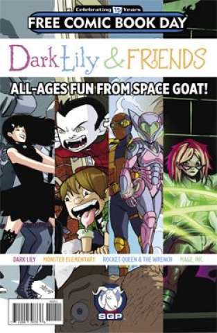 Space Goat Presents: Dark Lily & Friends (FCBD 2016 Edition)