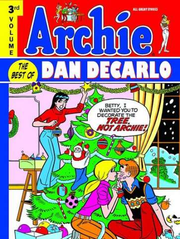 Archie: The Best of Dan DeCarlo Vol. 3