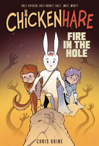 Chickenhare Vol. 2: Fire in the Hole