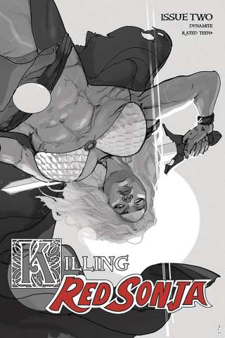 Killing Red Sonja #2 (10 Copy Ward Grayscale Cover)