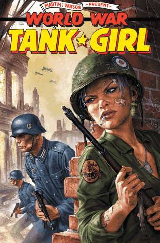 Tank Girl: World War Tank Girl #1 (Wahl Cover)