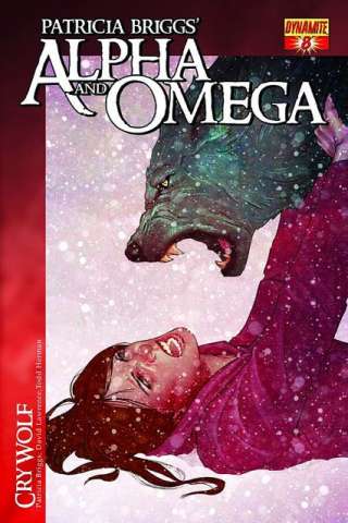 Patricia Briggs' Alpha & Omega: Cry Wolf #8
