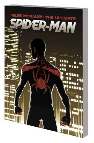 Miles Morales: Ultimate Spider-Man Book 3