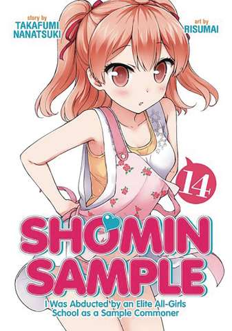 Shomin Sample: I Was Abducted by an Elite All-Girls School as a Sample Commoner Vol. 14