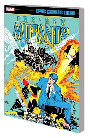 New Mutants: Asgardian Wars (Epic Collection)