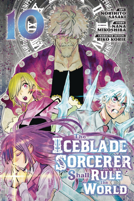 The Iceblade Sorcerer Shall Rule the World Vol. 10