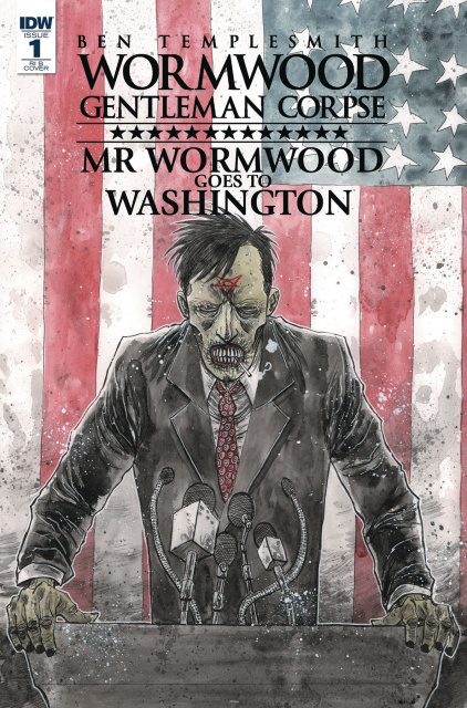 Wormwood: Gentleman Corpse - Mr. Wormwood Goes To Washington #1 (10 Copy Cover)