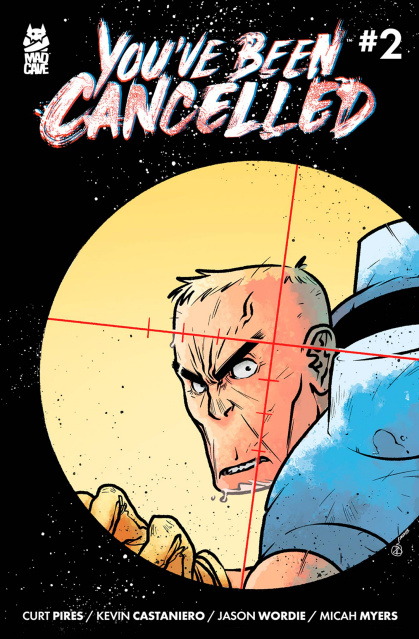 You've Been Cancelled #2 (Castaniero Cover)
