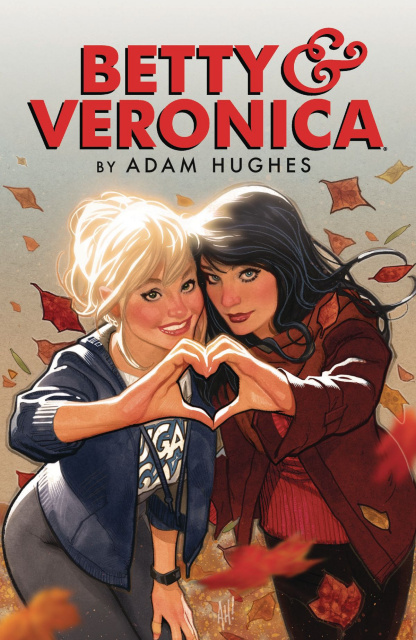 Betty & Veronica by Adam Hughes Vol. 1