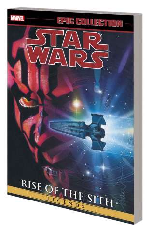 Star Wars Legends Vol. 2: Rise of the Sith (Epic Collection)