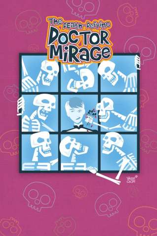 The Death-Defying Doctor Mirage: Second Lives #3 (20 Copy Veregge Cover)