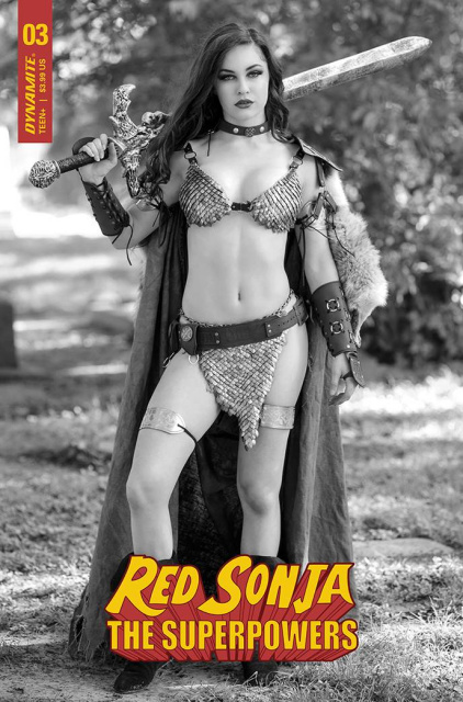 Red Sonja: The Superpowers #3 (Cosplay B&W Premium Cover)
